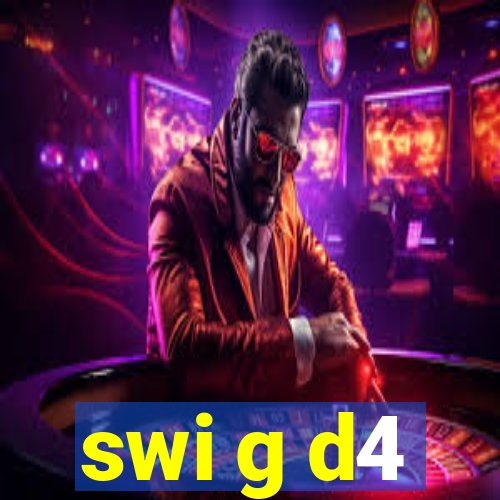 swi g d4